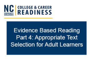 webinar of evidence based reading part 4: appropriate text selection for adult learners