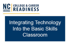 webinar integrating technology into the basic skills classroom